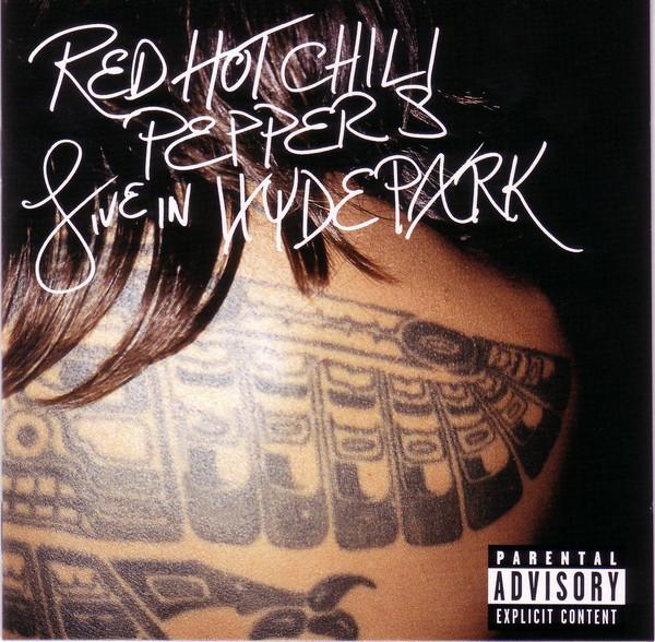 CD RED HOT CHILI PEPPERS - Live in Hyde Park 9362488632 Warner Bros. Re 2004 Европа Рок Б/У